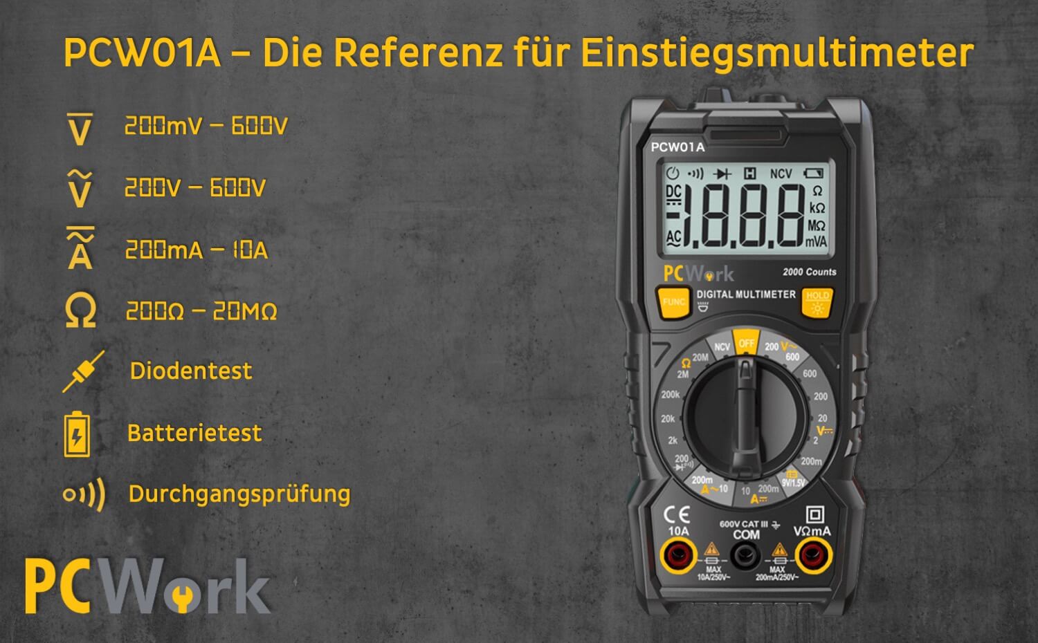 PCW01A Digitalmultimeter, 2000 Counts, CAT III 600V PCW01A Digitalmultimeter, 2000 Counts, CAT III 600V